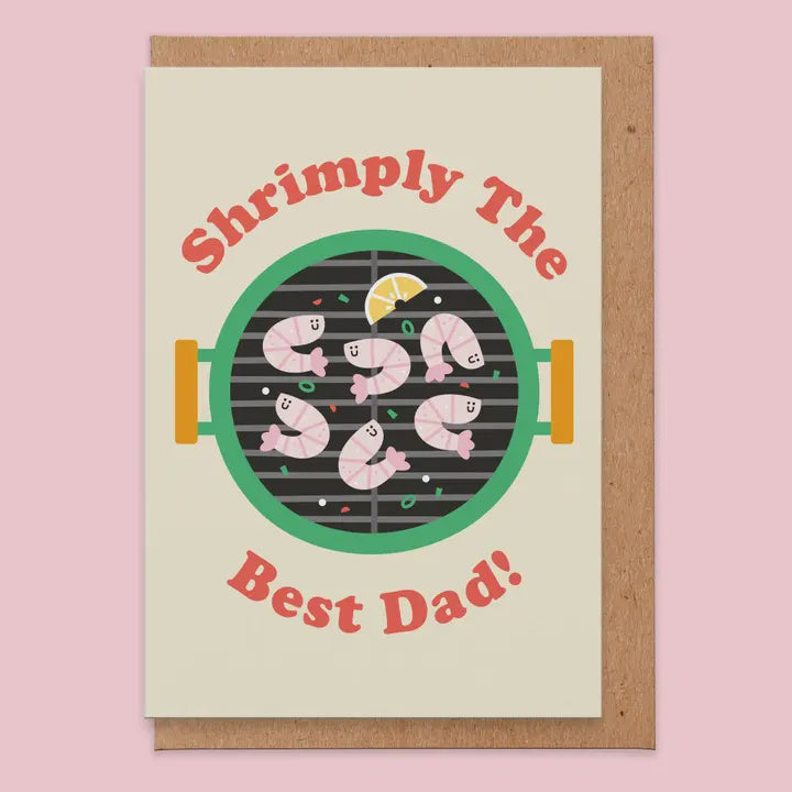 Shrimply the Best Dad Greetings Card