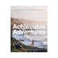 Achievable Adventures book cover