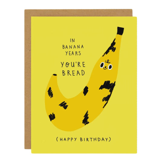 Banana Bread Birthday Card