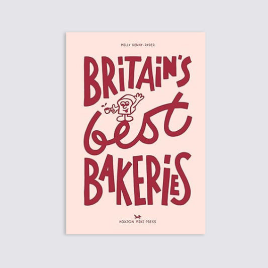 Guide book to the Best Bakeries in Britain