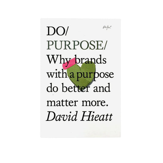 Do Purpose