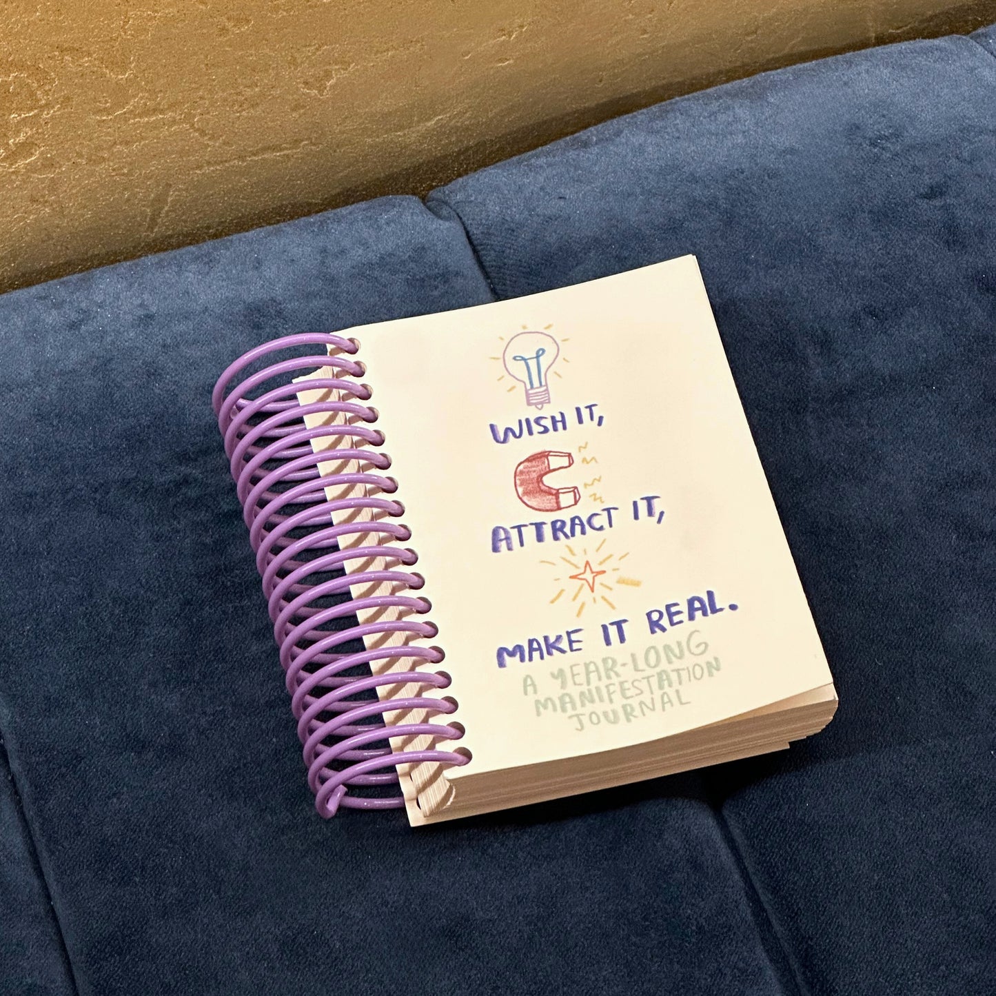 Wish It, Attract It, Make It Real - A Manifestation Journal