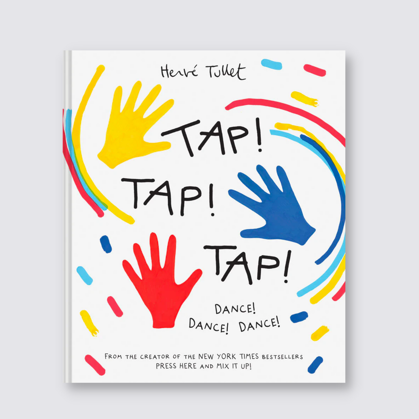 Tap! Tap! Tap! Herve Tullet