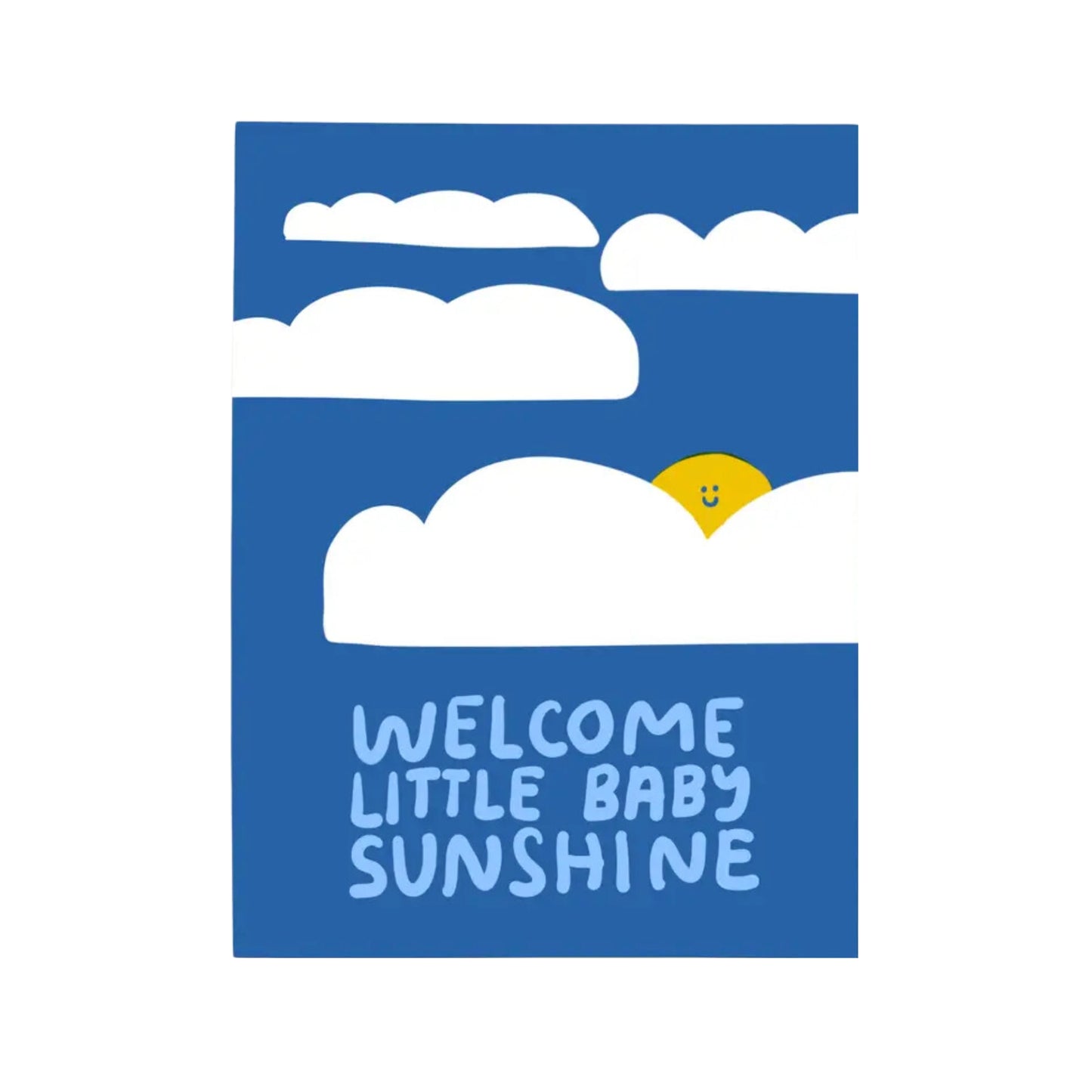 Welcome Little Baby Sunshine Greetings Card