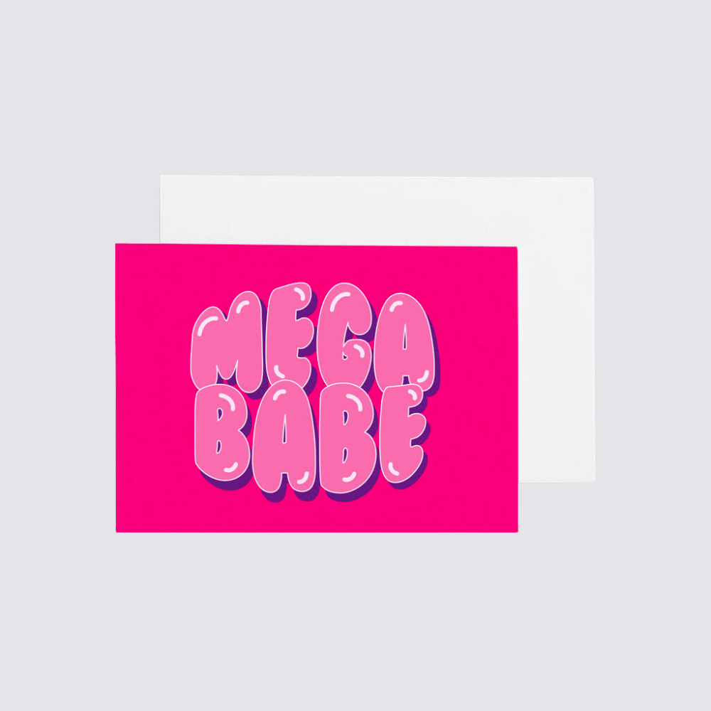 Mega Babe Greetings Card